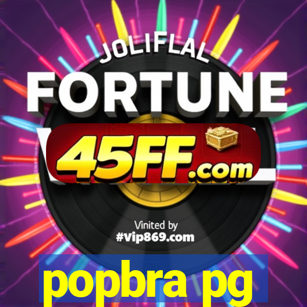 popbra pg
